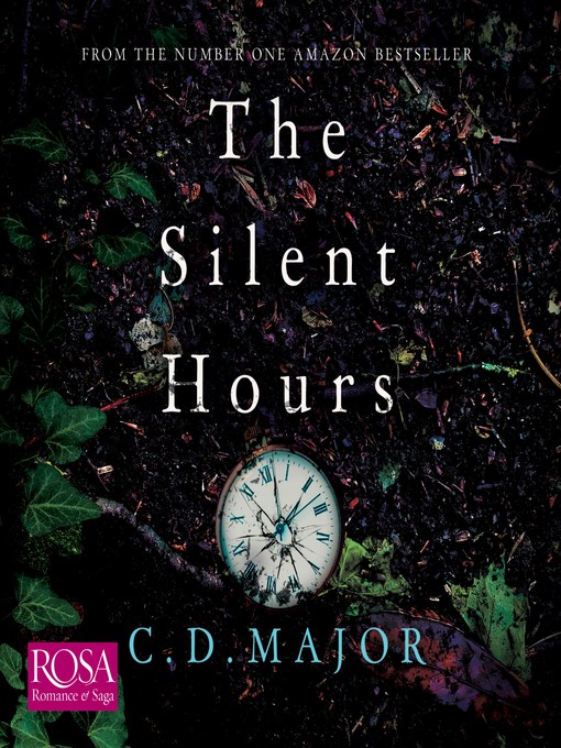 Title details for The Silent Hours by Cesca Major - Available